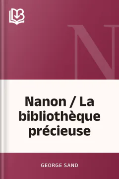 Nanon / La bibliothèque précieuse - George Sand