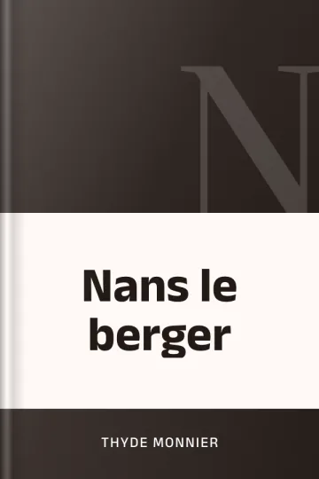 Nans le berger de Thyde Monnier, couverture du livre