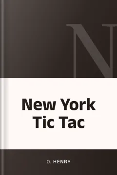 New York Tic Tac - O. Henry