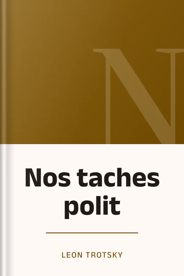Nos taches polit de Leon Trotsky, couverture du livre