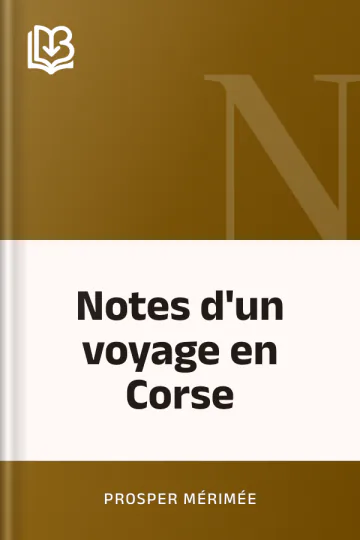 Notes d'un voyage en Corse de Prosper Mérimée, couverture du livre