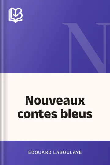 Nouveaux contes bleus d’Édouard Laboulaye, couverture du livre