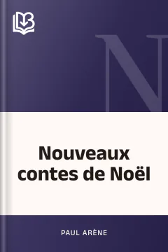 Nouveaux contes de Noël - Paul Arène