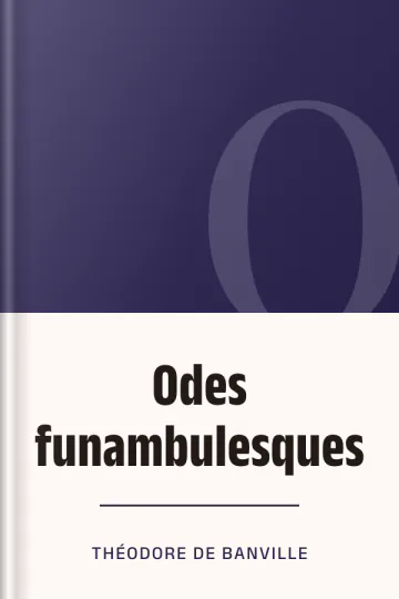 Odes funambulesques de Théodore de Banville, couverture du livre