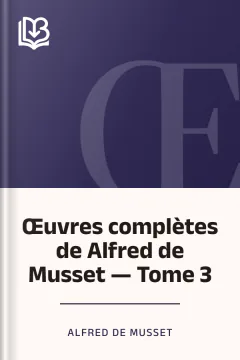 Œuvres complètes de Alfred de Musset — Tome 3 - Alfred de Musset