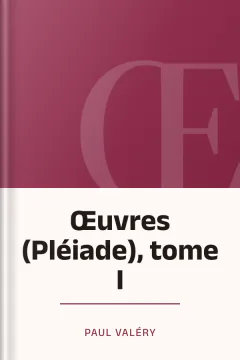 Œuvres (Pléiade), tome I - Paul Valéry