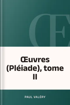 Œuvres (Pléiade), tome II - Paul Valéry
