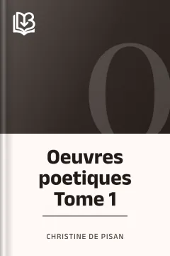 Oeuvres poetiques Tome 1 - Christine de Pisan