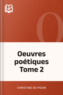 Oeuvres poétiques Tome 2 - de Pisan Christine