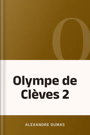 Olympe de Clèves 2 d’Alexandre Dumas, couverture du livre