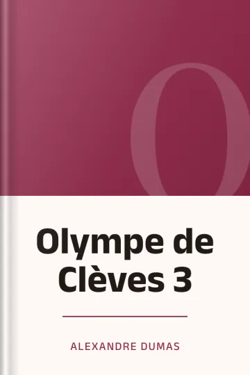 Olympe de Clèves 3 d’Alexandre Dumas, couverture du livre