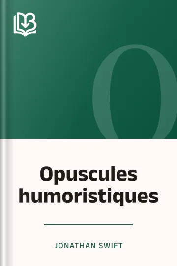 Opuscules humoristiques de Jonathan Swift, couverture du livre