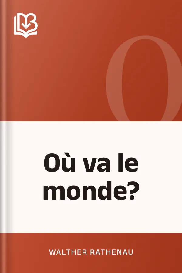 Où va le monde? de Walther Rathenau, couverture du livre