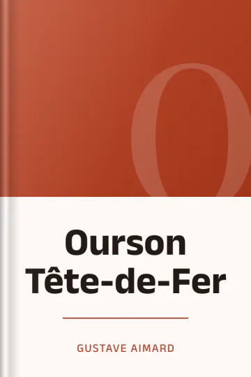 Ourson Tête-de-Fer de Gustave Aimard, couverture du livre