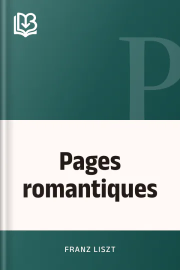 Pages romantiques de Franz Liszt, couverture du livre