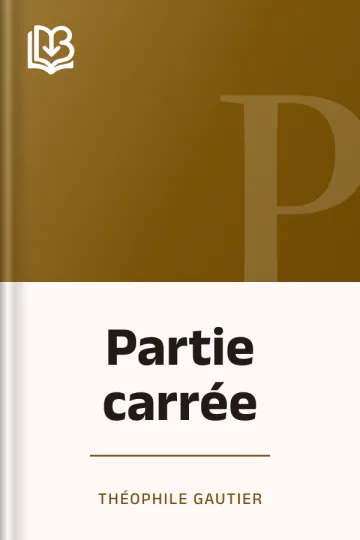 Partie carrée de Théophile Gautier, couverture du livre