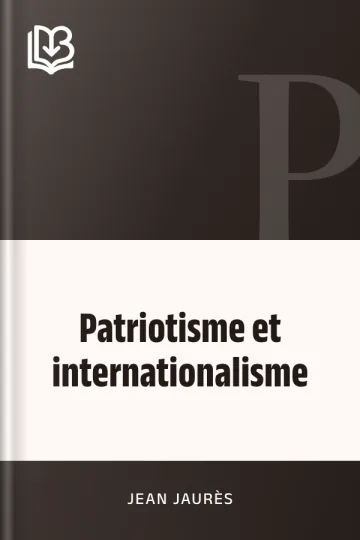 Patriotisme et internationalisme de Jean Jaurès, couverture du livre