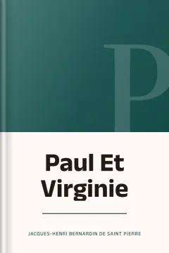 Paul Et Virginie - Jacques-Henri Bernardin de Saint Pierre