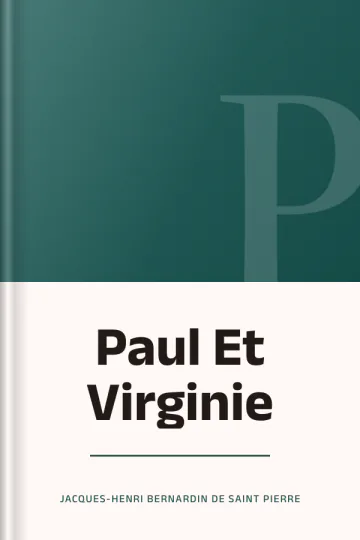 Paul Et Virginie de Jacques-Henri Bernardin de Saint Pierre, couverture du livre