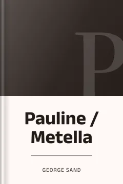 Pauline / Metella - George Sand
