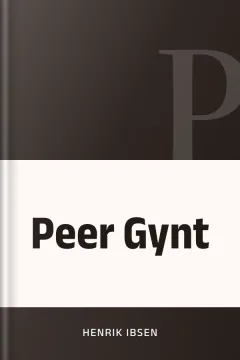 Peer Gynt - Henrik Ibsen