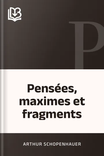 Pensées, maximes et fragments d’Arthur Schopenhauer, couverture du livre