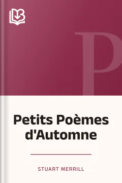 Petits Poèmes d'Automne - Stuart Merrill