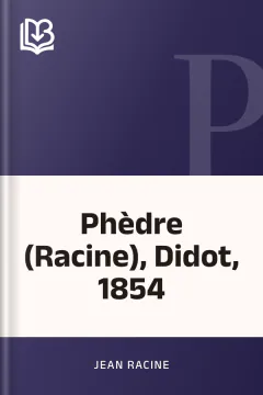 Phèdre (Racine), Didot, 1854 - Jean Racine