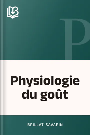 Physiologie du goût de Brillat-Savarin, couverture du livre