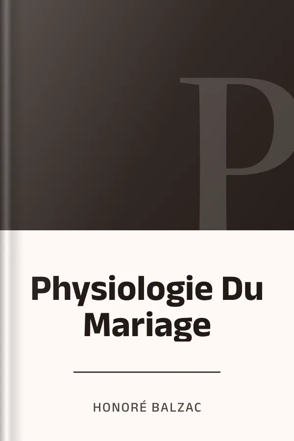 Physiologie Du Mariage d’Honoré Balzac, couverture du livre
