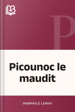 Picounoc le maudit - Pamphile Lemay