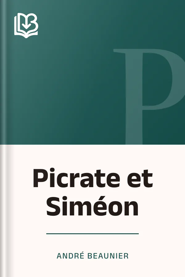Picrate et Siméon d’André Beaunier, couverture du livre