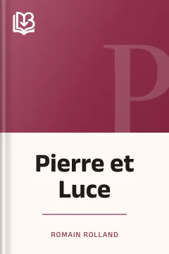 Pierre et Luce - Romain Rolland