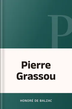 Pierre Grassou - Honoré de Balzac