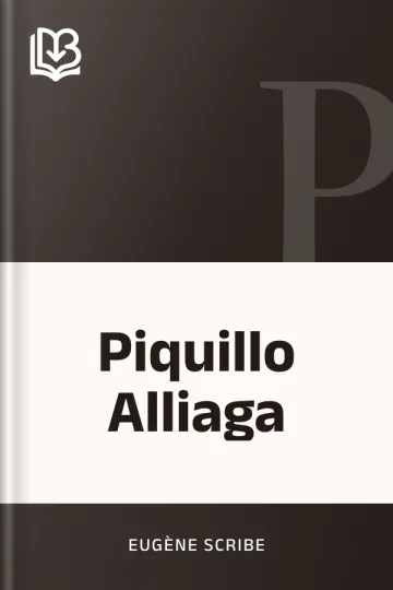 Piquillo Alliaga d’Eugène Scribe, couverture du livre