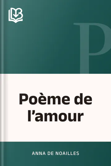 Poème de l’amour d’Anna de Noailles, couverture du livre