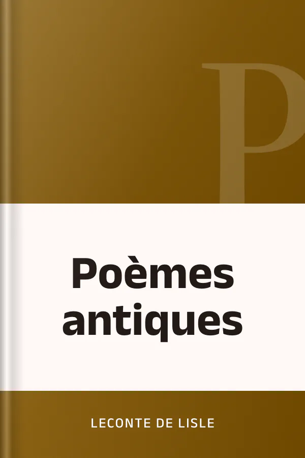 Poèmes antiques de Leconte de Lisle, couverture du livre