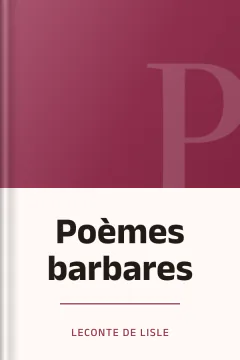 Poèmes barbares - Leconte de Lisle