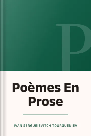 Poèmes En Prose d’Ivan Sergueïevitch Tourgueniev, couverture du livre
