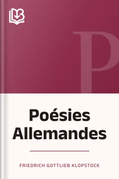 Poésies Allemandes - Friedrich Gottlieb Klopstock