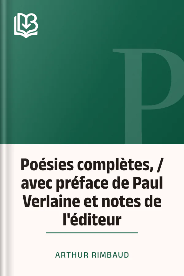 Poésies complètes, / avec préface de Paul Verlaine et notes de l'éditeur d’Arthur Rimbaud, couverture du livre