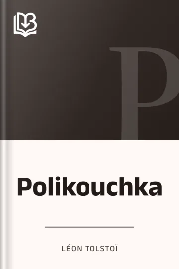 Polikouchka de Léon Tolstoï, couverture du livre