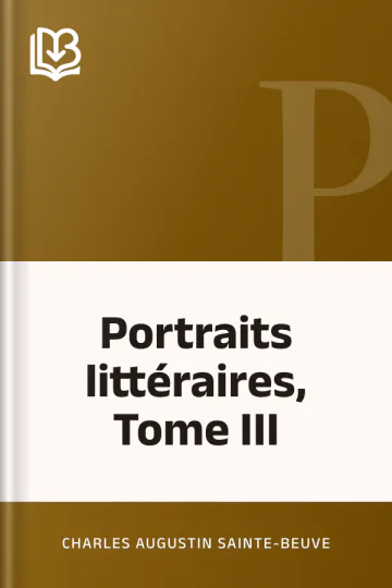 Portraits littéraires, Tome III de Charles Augustin Sainte-Beuve, couverture du livre