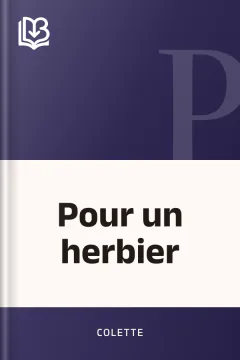 Pour un herbier - Colette