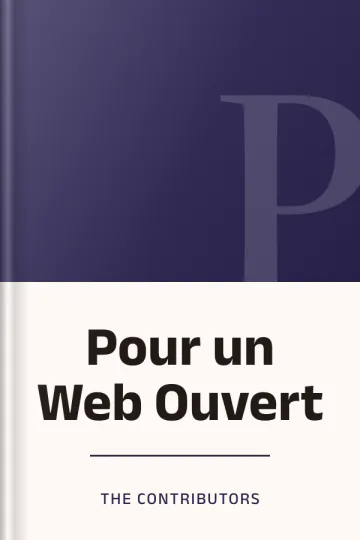 Pour un Web Ouvert de The Contributors, couverture du livre