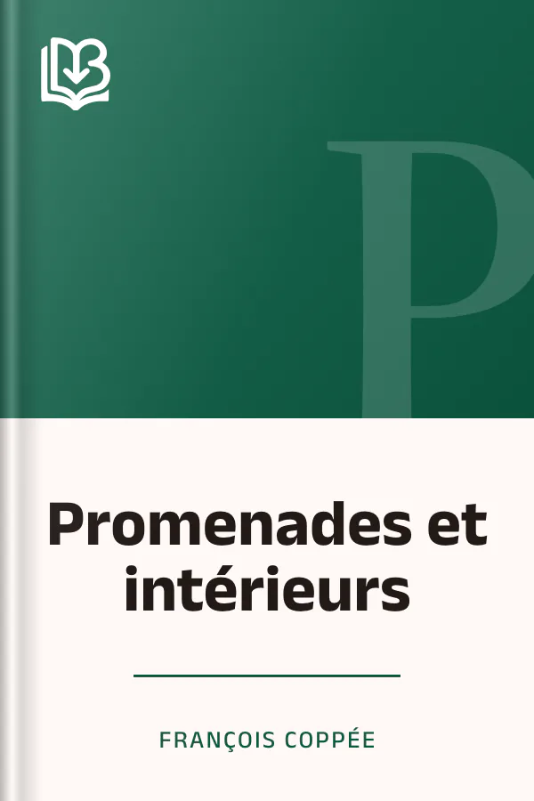 Promenades et intérieurs de François Coppée, couverture du livre