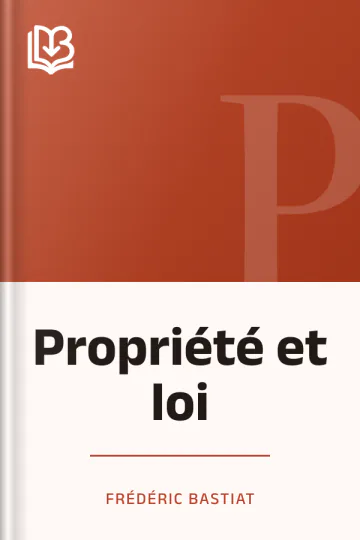 Propriété et loi de Frédéric Bastiat, couverture du livre
