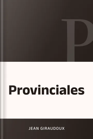 Provinciales de Jean Giraudoux, couverture du livre