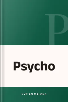 Psycho - Kyrian Malone
