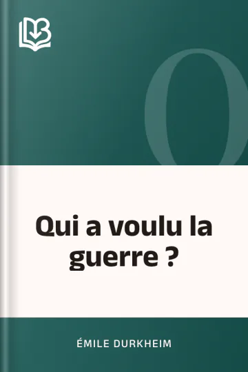 Qui a voulu la guerre ? d’Émile Durkheim, couverture du livre